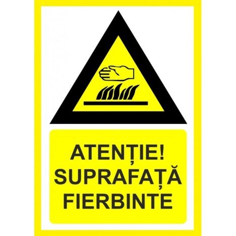 Placuta atentie suprafata fierbinte